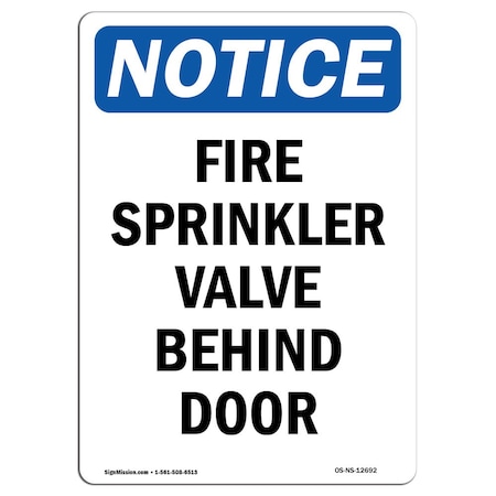 OSHA Notice Sign, Fire Sprinkler Valve Behind Door, 18in X 12in Aluminum
